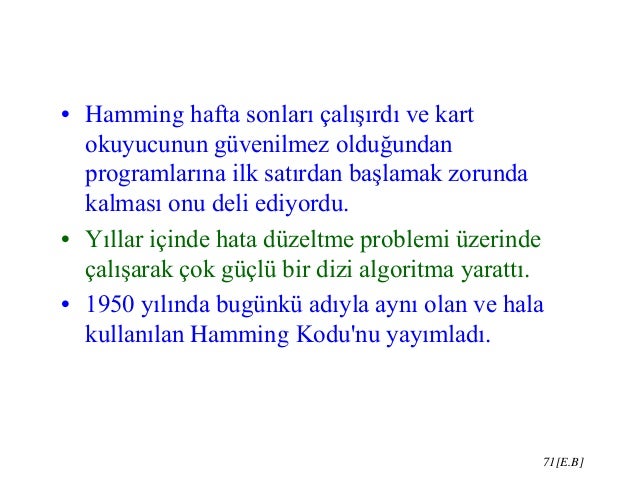 Hamming kodu. Sayısal bilgilerin kodlanması Hamming kodu. Sayısal bilgilerin kodlanması